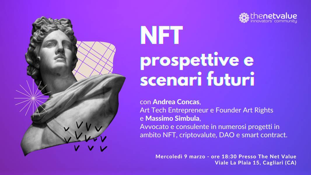 NFT: prospettive e scenari futuri con Andrea Concas e Massimo Simbula
