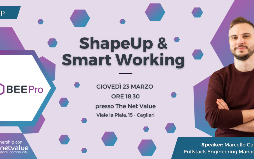 ShapeUp & Smart Working | Bee